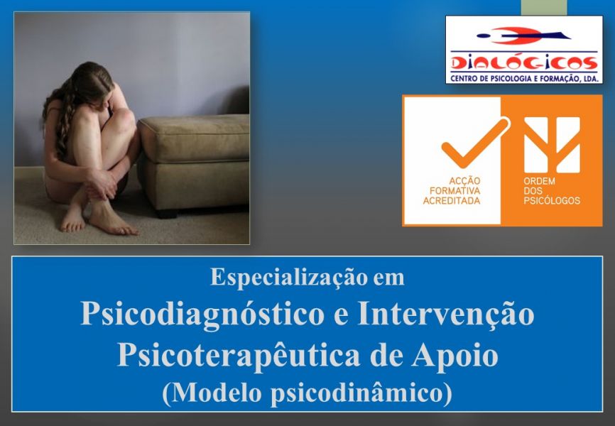 Especializao em Psicodiagnstico e Interveno Psicoteraputica de Apoio (Modelo psicodinmico) - 