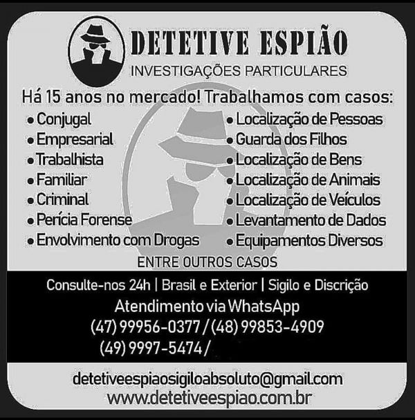 Conjugal Traição ? (47) 9 9956-0377 ESPIÃO Detetive Particular Joinville /SC